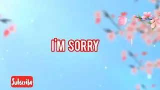 I'm sorry - K fargo x Henz-b(lyric video)
