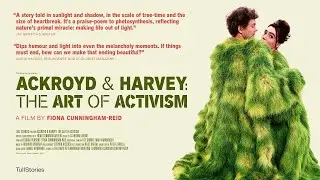 Ackroyd & Harvey: The Art of Activism &ndash; Can Art Help Save the Planet?