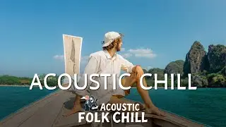 Acoustic Chill &bull; New Indie Folk 2025 Songs You&rsquo;ll Love, Vol 2 (1-Hour Playlist)