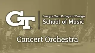 Georgia Tech Concert Orchestra (Fall Concert I 2025)