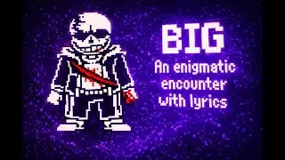 AN ENIGMATIC ENCOUNTER with lyrics