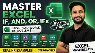 Excel IF Formula Explained: AND, OR, IFS & IFERROR in One Video [Lecture 7]