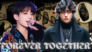 Forever together || Taekook FF One Shot Part - 5 || Tae In Top || Maghna's ff world