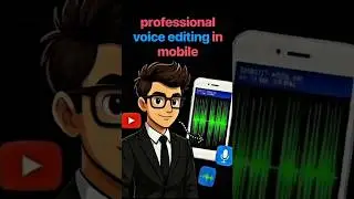 professional voice editing in mobile 📌 #shorts #voiceediting #viral