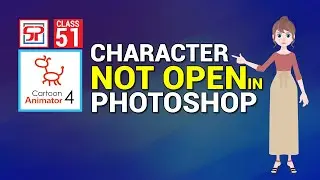 Cartoon Animator 4: Character Not open in Photoshop | 2D Animation | Hindi Tutorial
