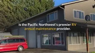 Annual RV Maintenance - OceanWest RV & Marine - 360-354-5538