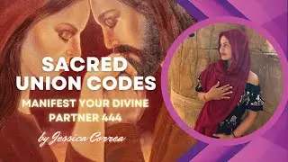 Sacred Union Codes - Light language to call in your Divine Partner