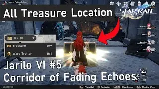 Corridor Of Fading Echoes All Treasure Chest Locations - Jarilo VI #5 Honkai Star Rail
