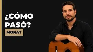 C&oacute;mo tocar &iquest;C&oacute;mo Pas&oacute;? Morat 🎸 Tutorial f&aacute;cil con acordes y rasgueo