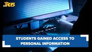 Olympia School District: Students gained unauthorized access to student, staff information