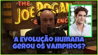 JOE ROGAN FICA MALUCO COM TEORIA REALISTA SOBRE VAMPIROS - PARTE I