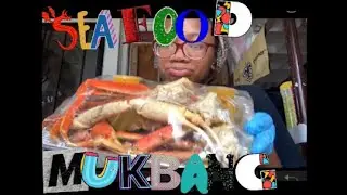 Seafood Mukbang w Queen Nadejah