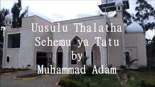 uusulu thaltha sehemu ya tatu