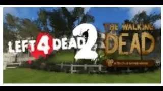 Серия игр The Walking Dead от Telltale &mdash; Полная пользовательская карта &mdash; L4D2 #15