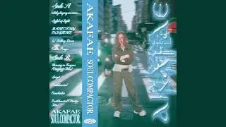 AKAFA&Euml; - SOUL COMPACTOR (Full Album) [2023]