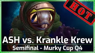 Semifinal: ASH vs. Krankle Krew - Murky Cup Q4 - Heroes of the Storm