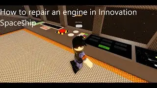 Innovation Spaceship || How to repair an engine