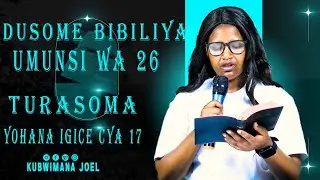 DUSOME BIBIRIYA YOHANA IGICE CYA 18 (UMUNSI WA 29)
