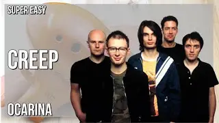 How to play Creep by Radiohead on Ocarina (Tutorial)