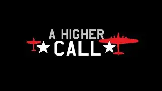 A Higher Call - Adam Makos (trailer)