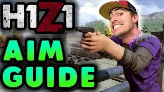 H1Z1 BEGINNER AIM GUIDE - BULLET DROP, AIMING TIPS, SENSITIVITY