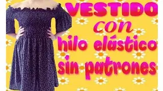 Vestido Facil Sin Patrones Y Con Hilo Elastico.