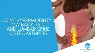 Joint Hypermobility, Low Back Pain, and Lumbar Spine Osteoarthritis
