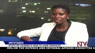 #NTVTake5: State of Uganda's health care services