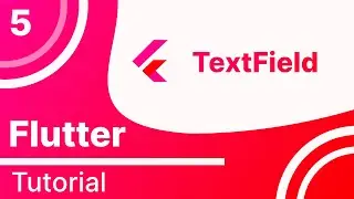 5  How to Use Text Fields in UI Design |  Flutter Tutorial |  Delite Coder