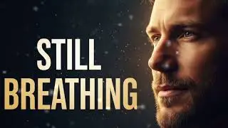 Still Breathing &ndash; Emotional English Comeback Song | Deep Meaning AI Music