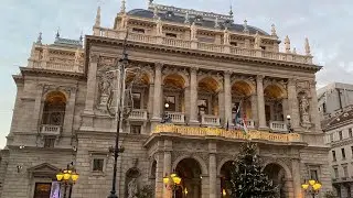 State Opera Budapest  Hungary (Reportage)✨🎄24.12.2025