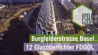 ISBA AG | Wohn&uuml;berbauung Burgfelderstrasse Basel | Glasoberlichter FDGOL