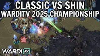 Classic vs SHIN (PvZ) - UPPER FINALS! WardiTV 2025 Championship [StarCraft 2]