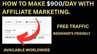 Use FREE Traffic to Make $900/Day With Digistore24 Affiliate Marketing As Beginners in 2026
