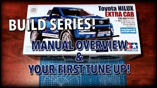 Tamiya Toyota Hilux Extra Cab Build Series! - Manual Overview