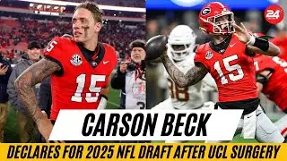Carson Beck Declares for 2025 NFL Draft After UCL Surgery | Georgia QB&rsquo;s Big Decision