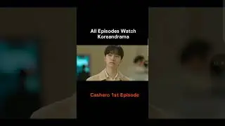 Cashero 1st Episode #korean #koreandrama #cashero #casheroseason1 #shorts #shortvideo