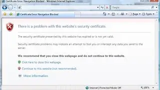 How to Remove Security Certificate error on Internet Explore and Google Chrome