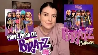 Prava prica iza Bratz barbika...