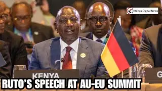 THIS MAN! President Ruto's POWERFUL address to the 7th AU-EU Summit in Luanda, Angola