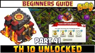 TH 10 - UNLOCKED | Clash of clans (Tamil)