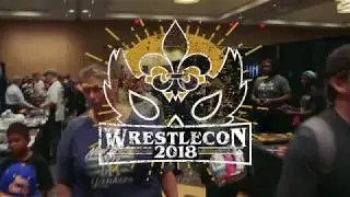 Wrestlecon 2018 Highlights