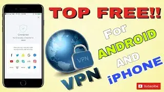 Get VPN for iPHONE (iOS) and ANDROID FREE Internet - 2017 (Open Blocked Websites)
