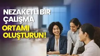 İş Yerinde Nezaket Neden Önemli? Sivil Davranışların Önemi ve Çatışmaları Önleme Yöntemleri!
