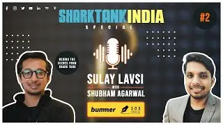 Bummer | Sulay Lavsi | Shark Tank India | SOS | Production by Ziniature