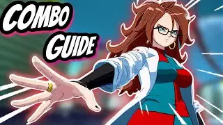 EASY Lab Coat 21 Combo Guide (Android 21 DBFZ Combo Guide)