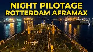 Night Navigation in Rotterdam Aframax Tanker