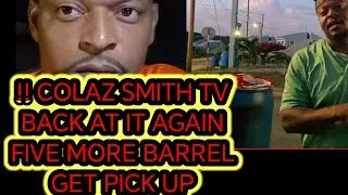 !! 🙏COLAZ SMITH TV 📺 PICK UP FIVE MORE HURRICANE RELIEF BARRELS.!! DADDY GARGON IN SHOCK 😱