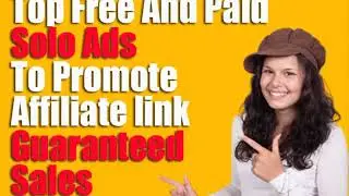 Best Free And Paid Solo Ads To Promote Your Website or Affiliate Link