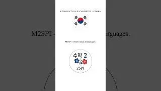 🇰🇷 KOREA &ndash; Exponentials & Symmetry | M2SPI Worldwide #9